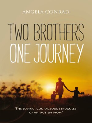 cover image of Two Brothers, One Journey